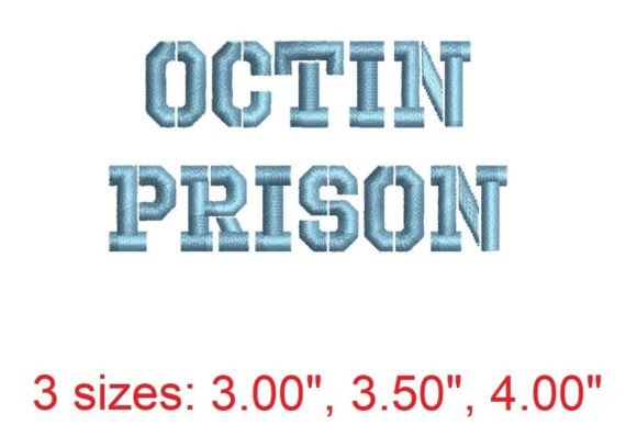 Download Octin Prison Regular Embroidery Font - Embroidery Collection
